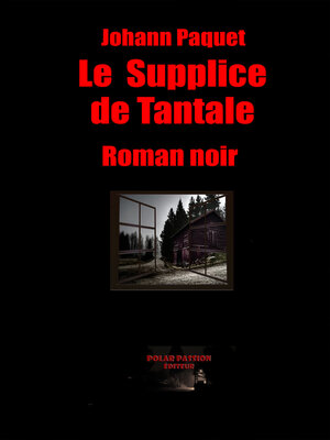 cover image of Le Supplice de Tantale